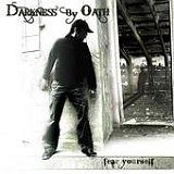 Darkness By Oath - Fear Yourself